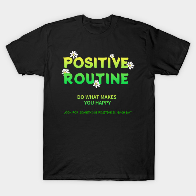 POSITIVE ROUTINE by zzzozzo